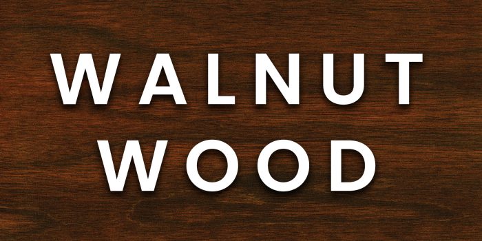 Walnut (Hardwood)